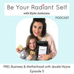 PODCAST: PND, business & motherhood with Jewels from milk & cookies by Jewels